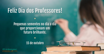 15 de Outubro - Dia do Professor